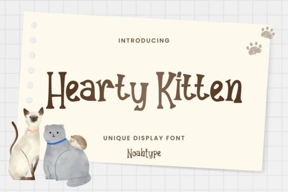 Hearty Kitten Display Font for Editorial Design