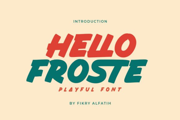 Hello Froste: A Vibrant Display Font for Creative Makers