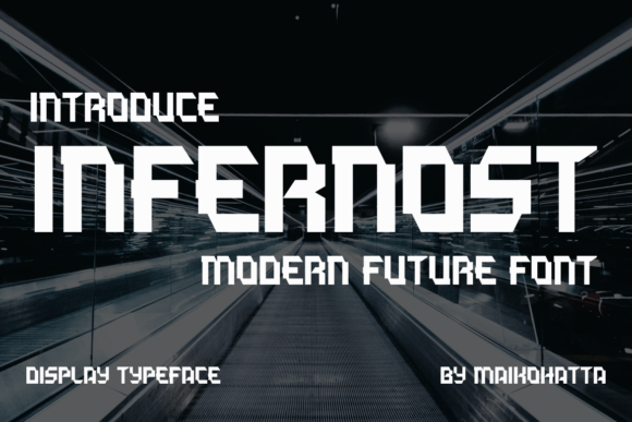 Infernost: A Futuristic Font for Modern Branding