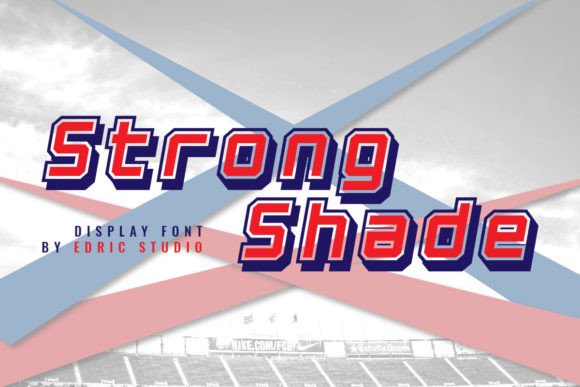 Strong Shade Font for High-Impact Campaigns